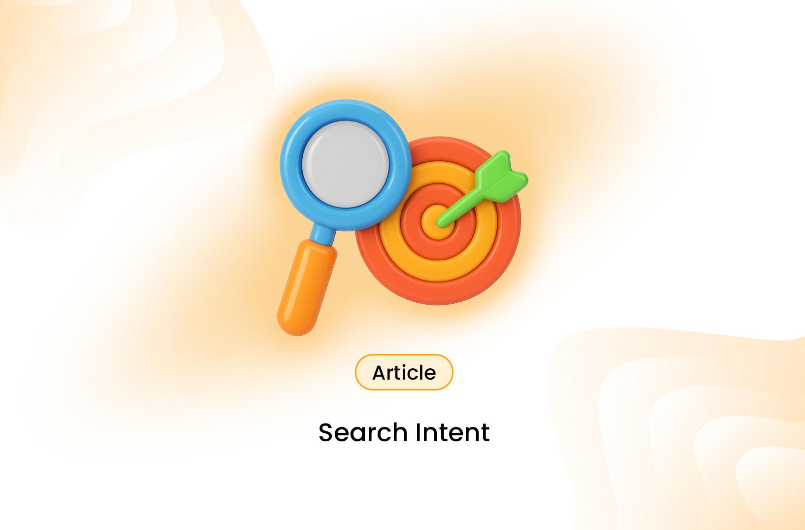 How to Optimize Content for Search Intent